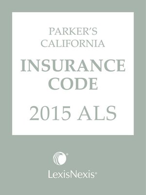 cover image of Parker's California Insurance Code 2015 ALS